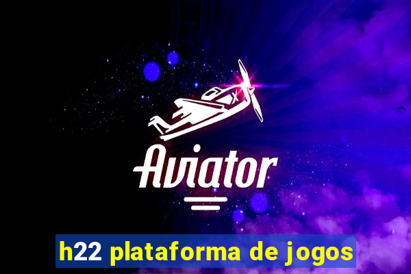 h22 plataforma de jogos